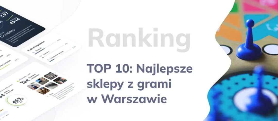 Najlepsze sklepy z grami planszowymi w Warszawie - sprawdź ofertę lokalną